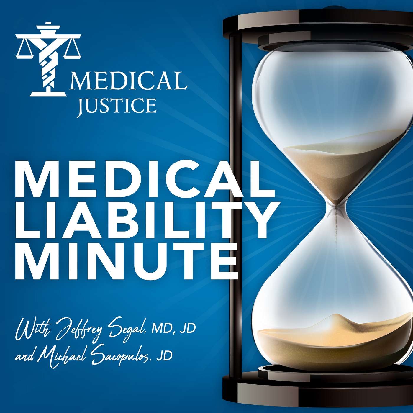 Medical Liability Minute Podcast 14K x 14K